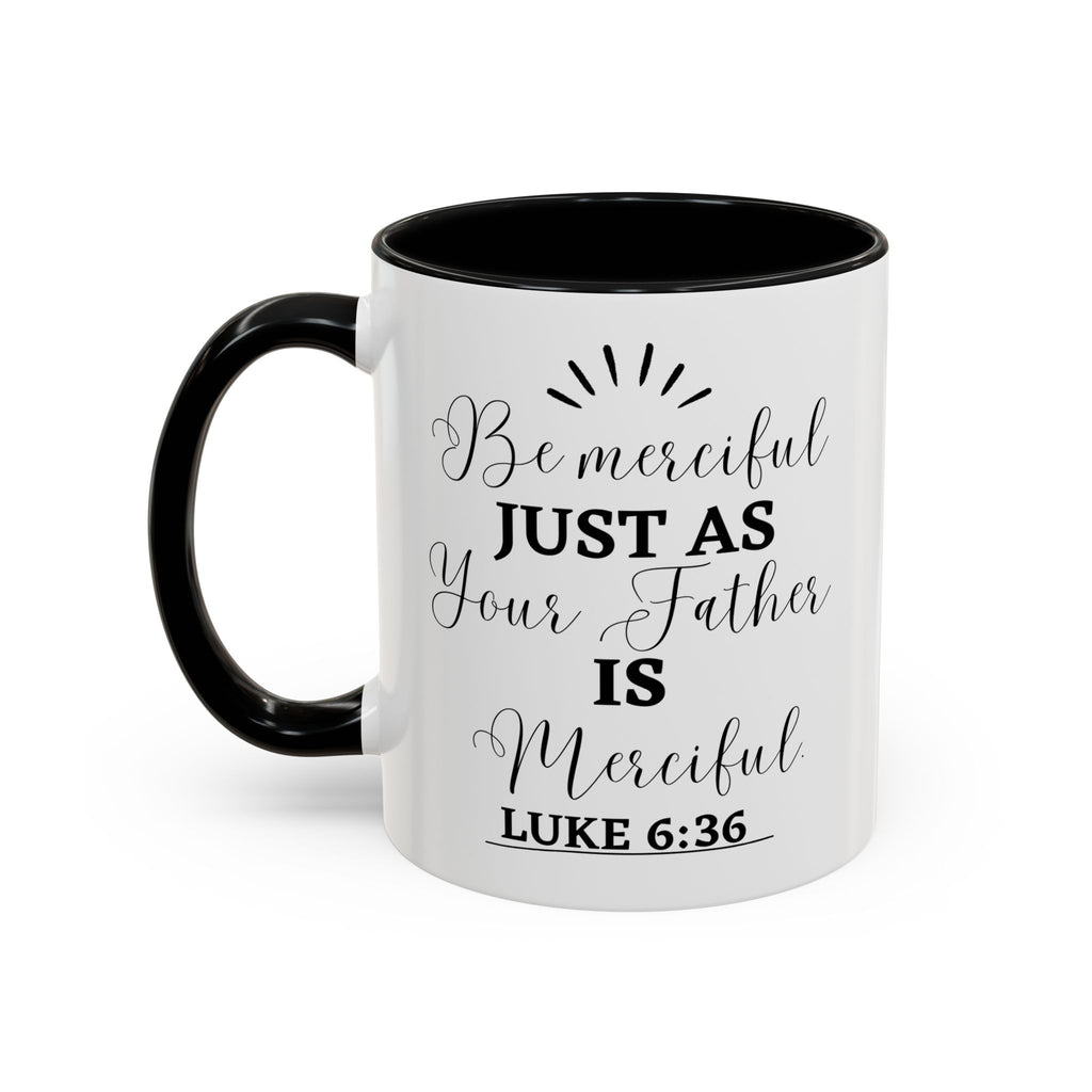 Merciful Coffee Mug (11oz)