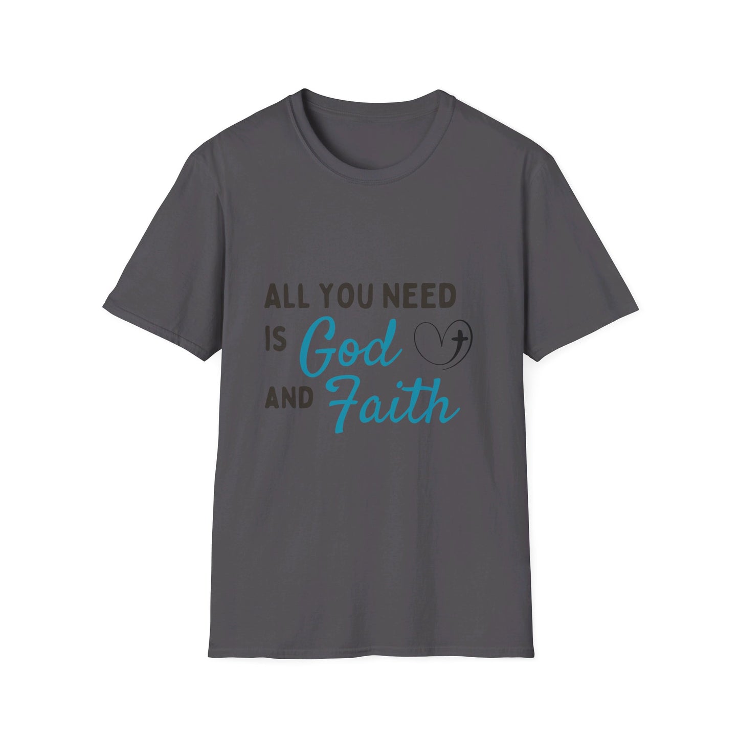 God & Faith T-Shirt