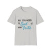 God & Faith T-Shirt