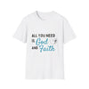 God & Faith T-Shirt