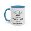 Be Still Coffee Mug (11oz)