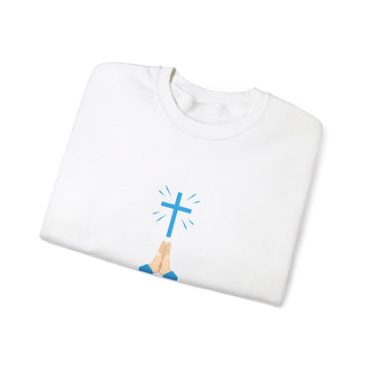 Prayer Everyday Sweatshirt